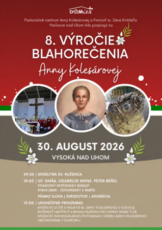 8. výročie blahorečenia Anky Kolesárovej